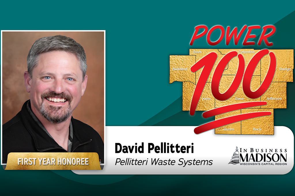 David Pellitteri Named to Power 100 list by In Business Madison